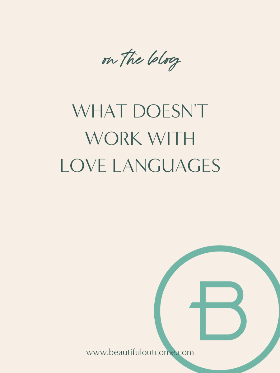 What Doesn’t Work About Love Languages. The Five Love Languages can help us learn more about ourselves and our spouse